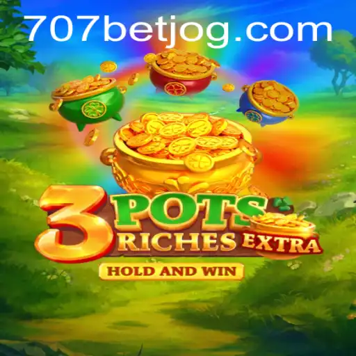 Descubra o Empolgante Jogo '3potsExtra' na Plataforma 707bet.com